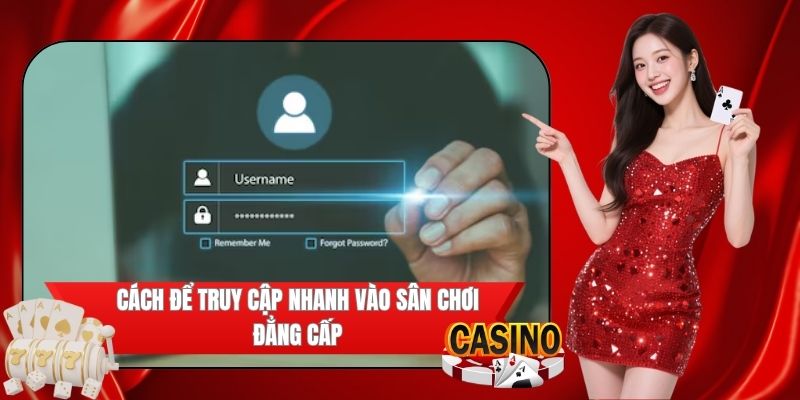 4 Bước tham gia sân chơi đẳng cấp